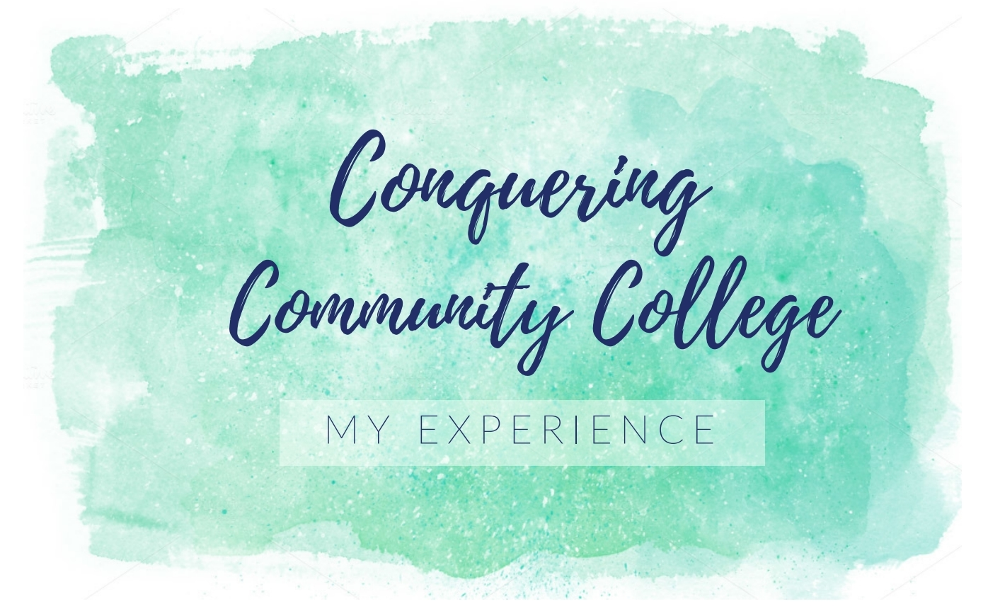 Conquering Community College